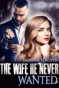 The Wife He Never Wanted cover