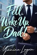 Fell. Woke Up. Dad! okładka